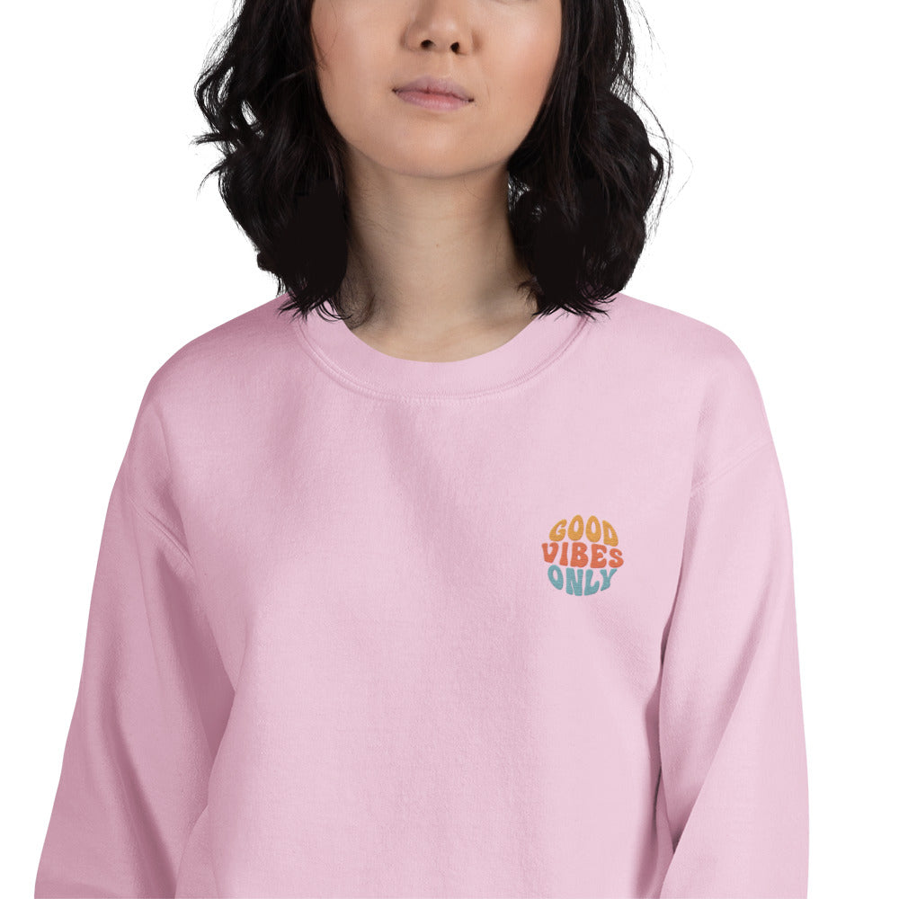 Good Vibes Only  Women Sweatshirt