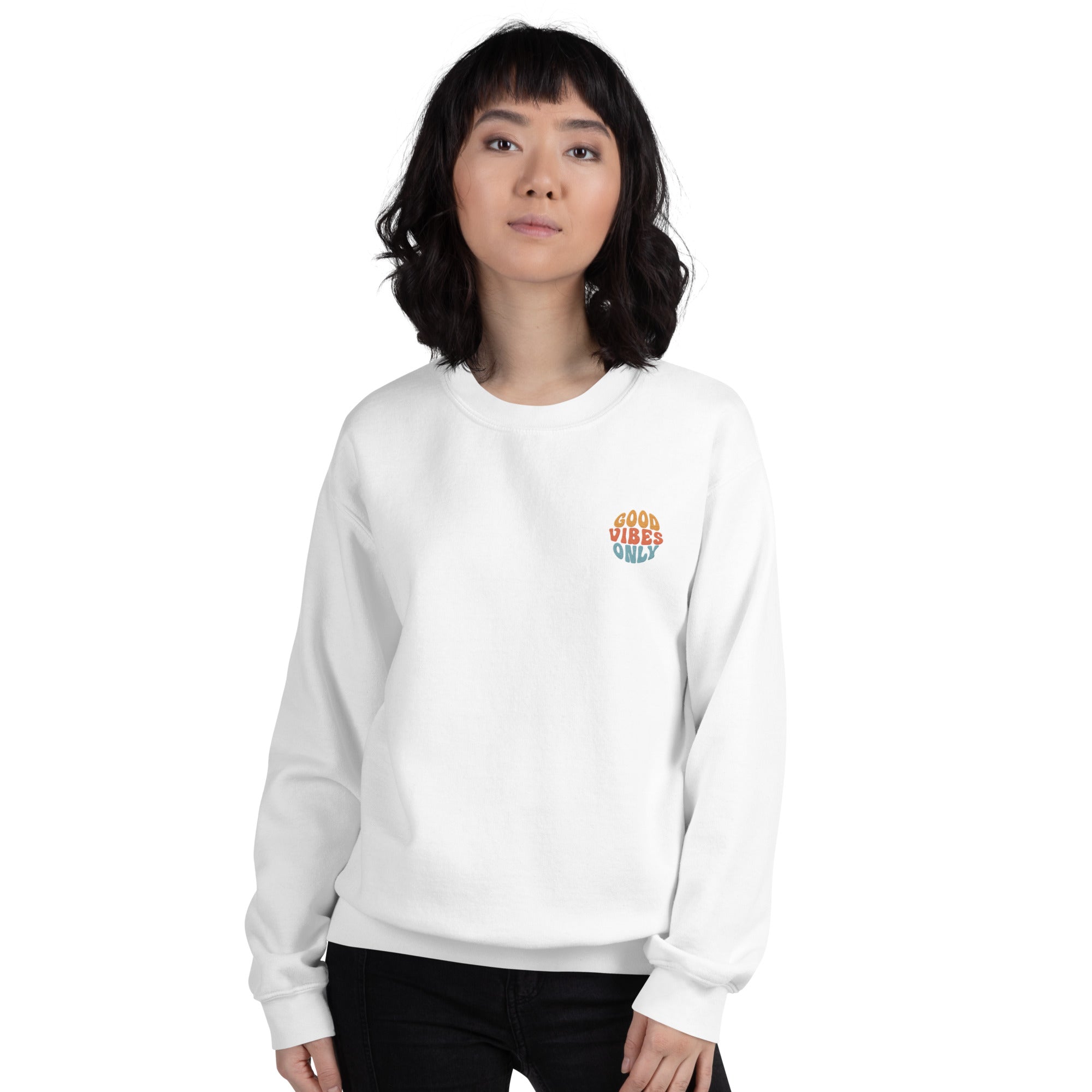 Good Vibes Only  Women Sweatshirt